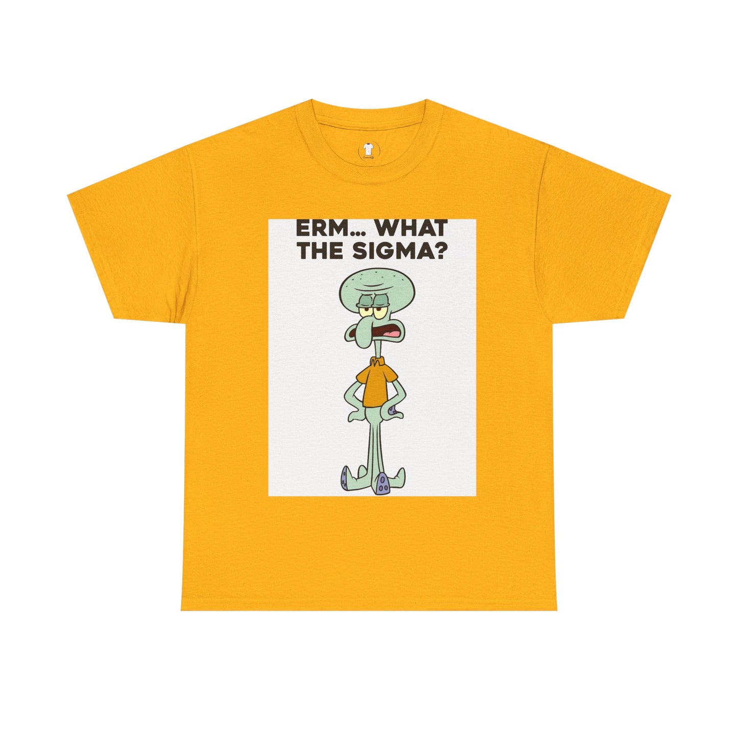 "Erm... What the Sigma" Printed T-Shirt